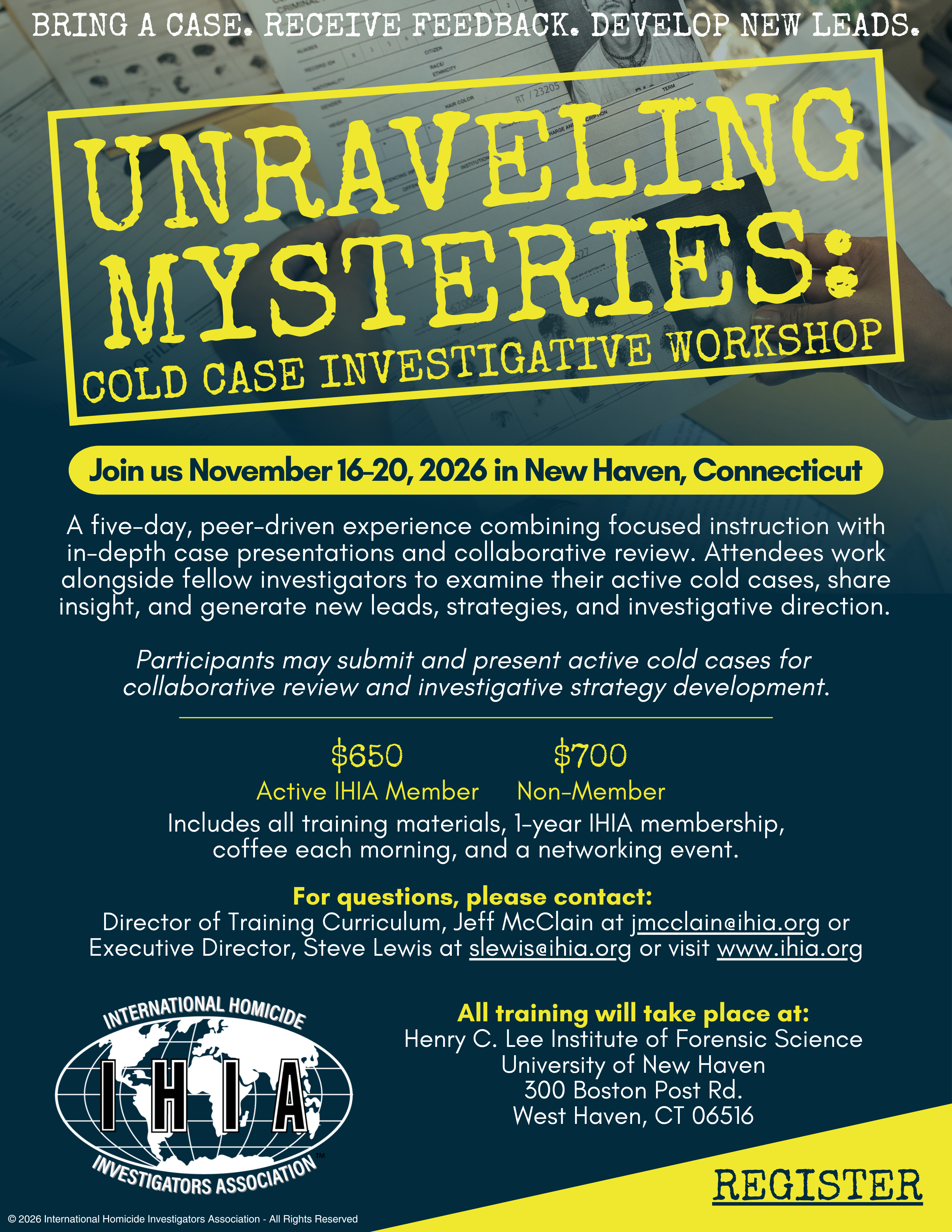 International Homicide Investigators Association - UNRAVELING
